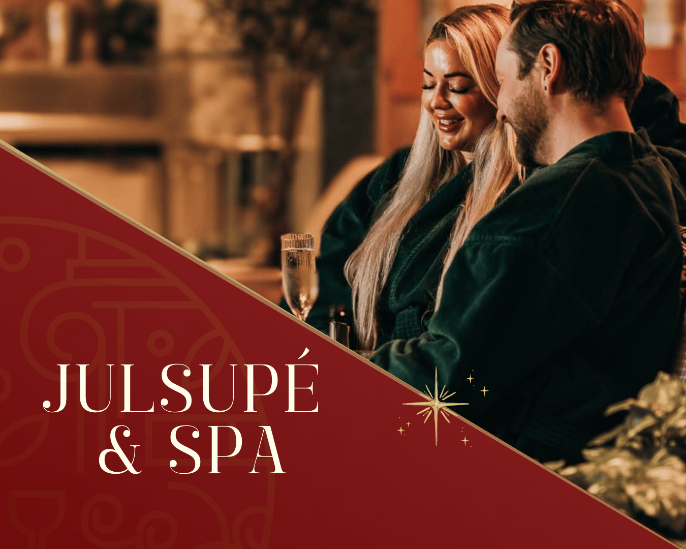 Spa + julsupé