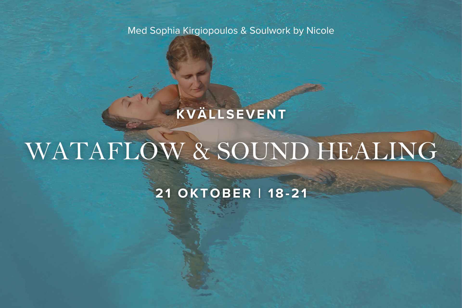 WATAFLOW & SOUND HEALING | 21 oktober