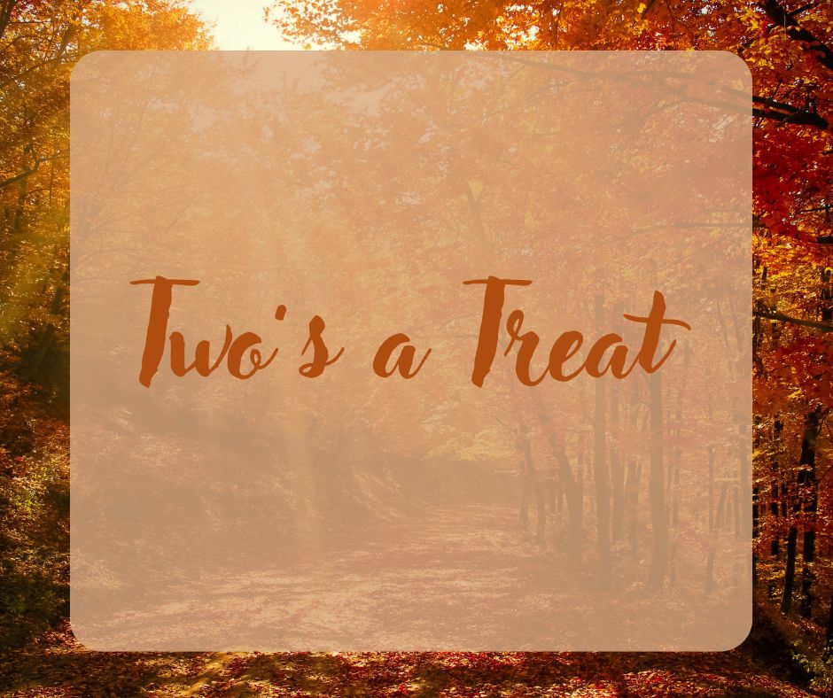 Two's a Treat this Autumn