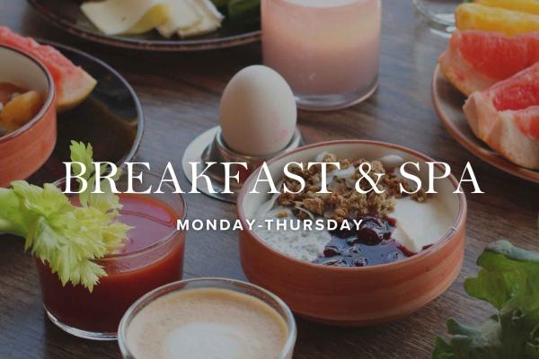 Breakfast & Spa | Monday - Thursday