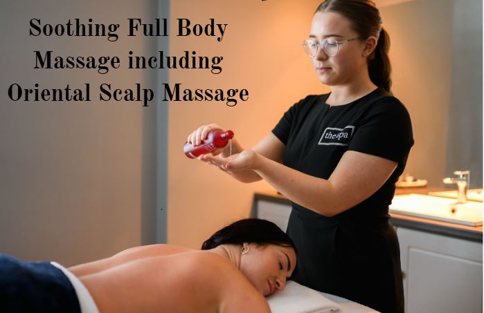 Full Body Including Oriental Scalp Massage