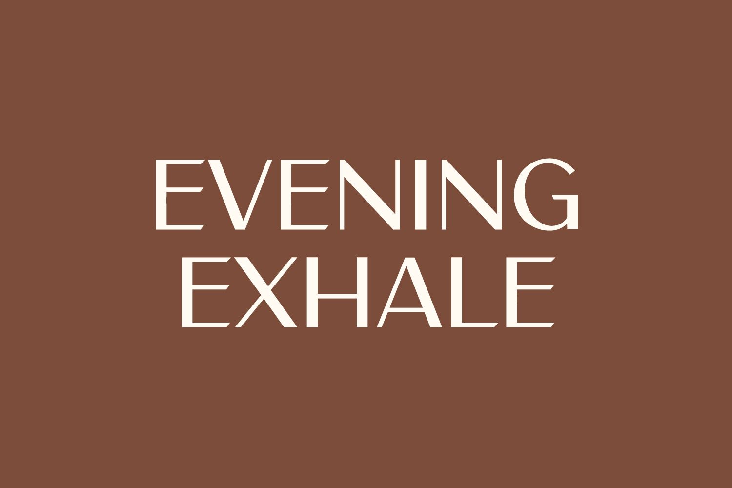 Evening Exhale Session