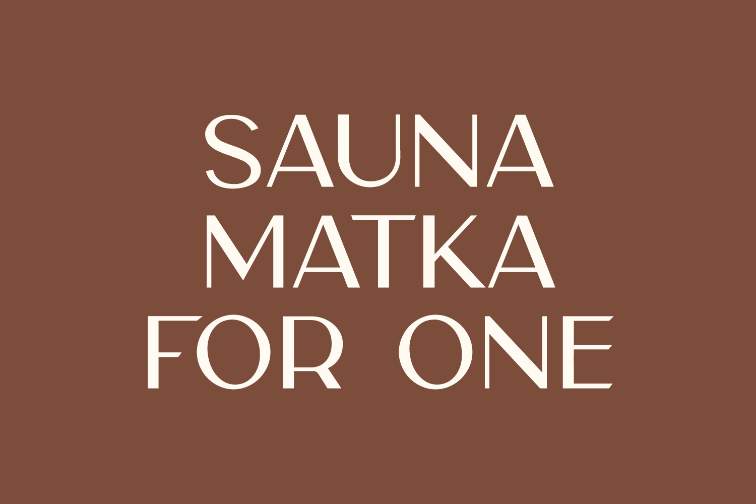 Sauna Matka Experience for One