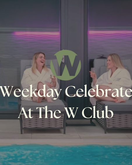 Weekday Celebrate at the W