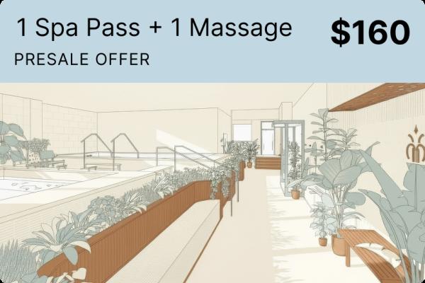 Presale: 1 Spa Pass + 1 Massage