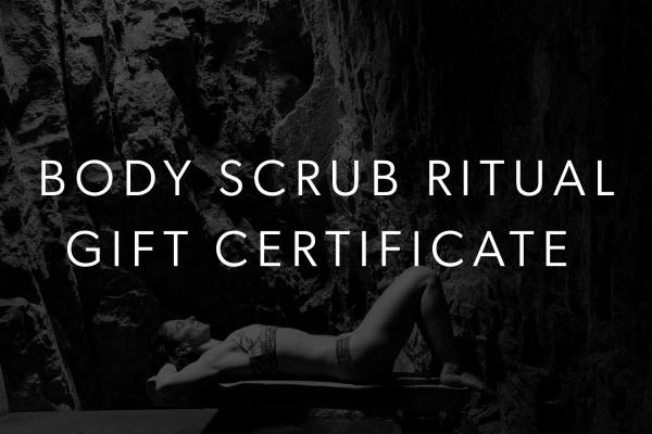 Body Scrub Ritual Gift Certificate