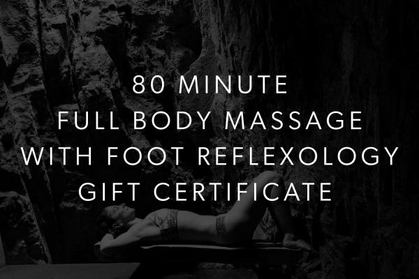110 Minute Full Body Massage (80 Minute + Foot Reflex) Gift Card