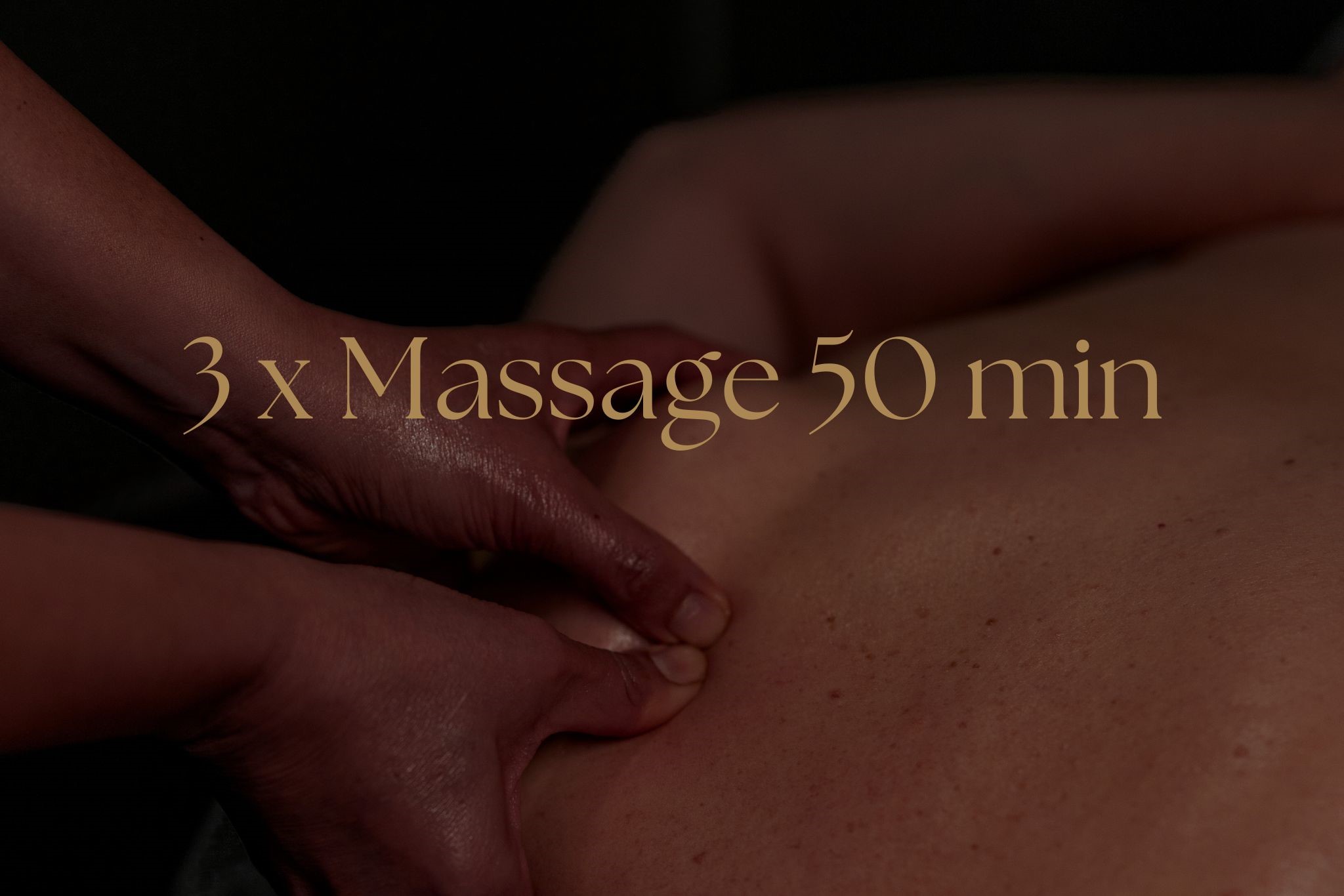 3 x Massage 50 min