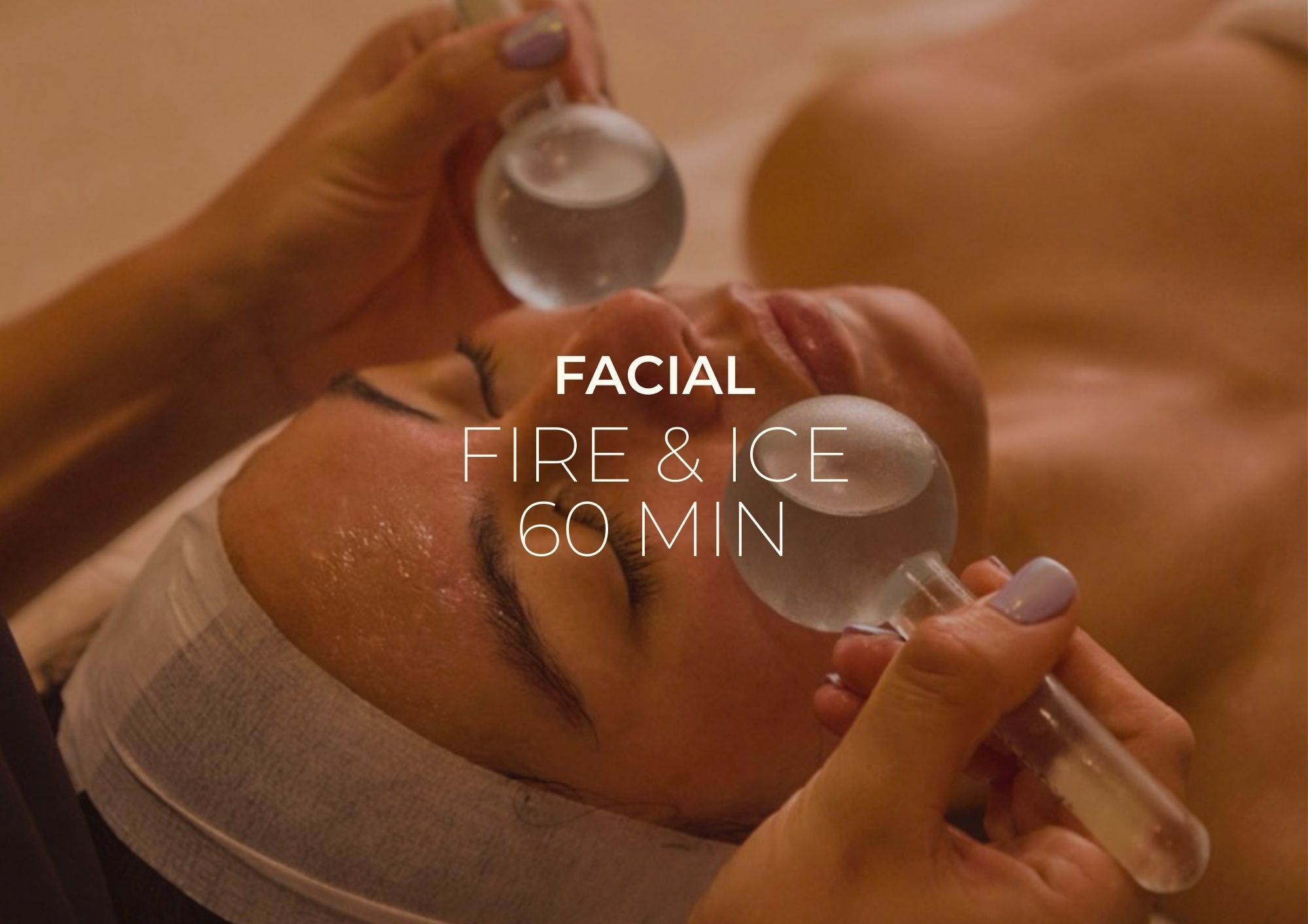 Facial | Fire & Ice (60min)