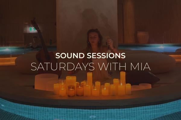 Sound Sessions | Saturdays with Mia @ 5pm