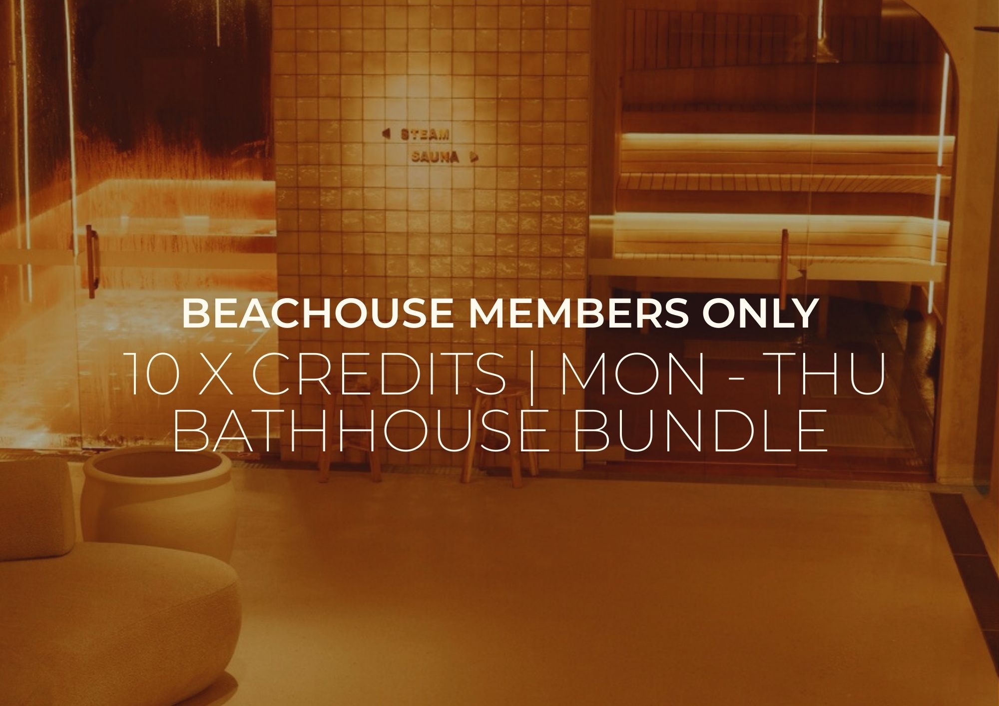 10 X Bathhouse Credits
