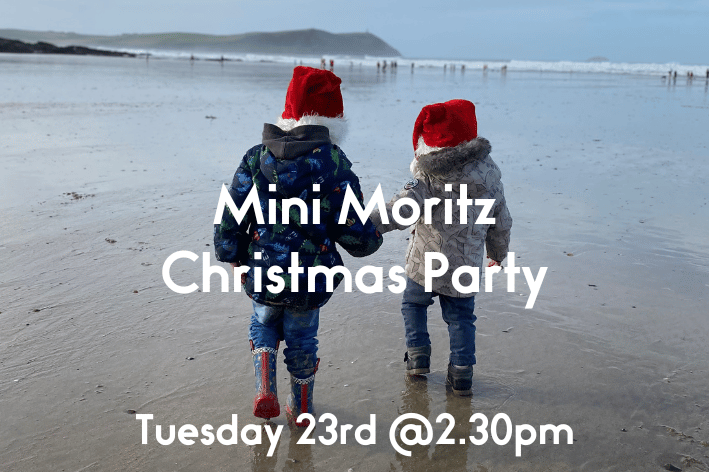 Christmas Mini Moritz Party @2.30pm