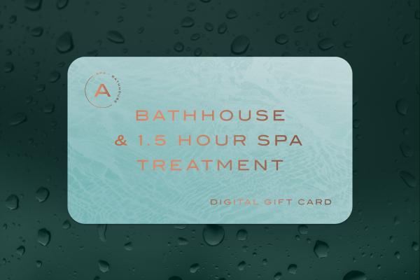 Gift | 1.5 hr Treatment + Bathhouse Ritual