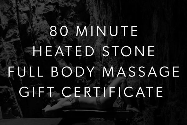 80 Minute Heated Stone Full Body Massage Gift Card