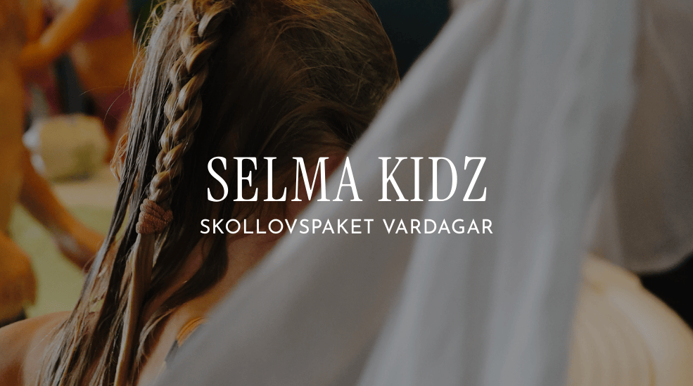 Selma Kidz (skollov vardagar)