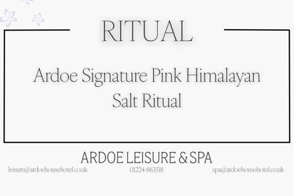 Ardoe Signature Pink Himalayan Salt Ritual