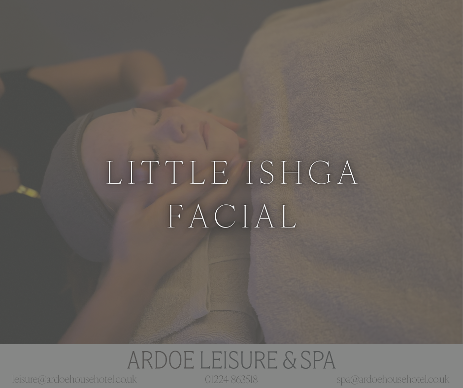Ardoe Little ISHGA Facial