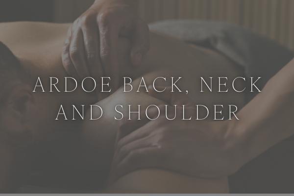 Ardoe Signature Back Neck and Shoulder