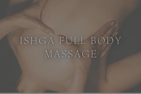 ISHGA 60-Minute Full Body Massage