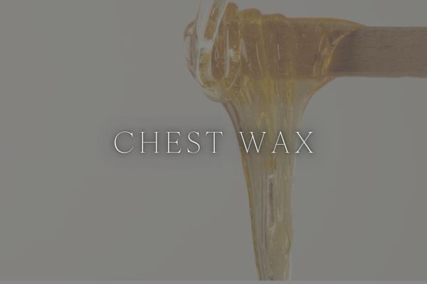 Chest Wax