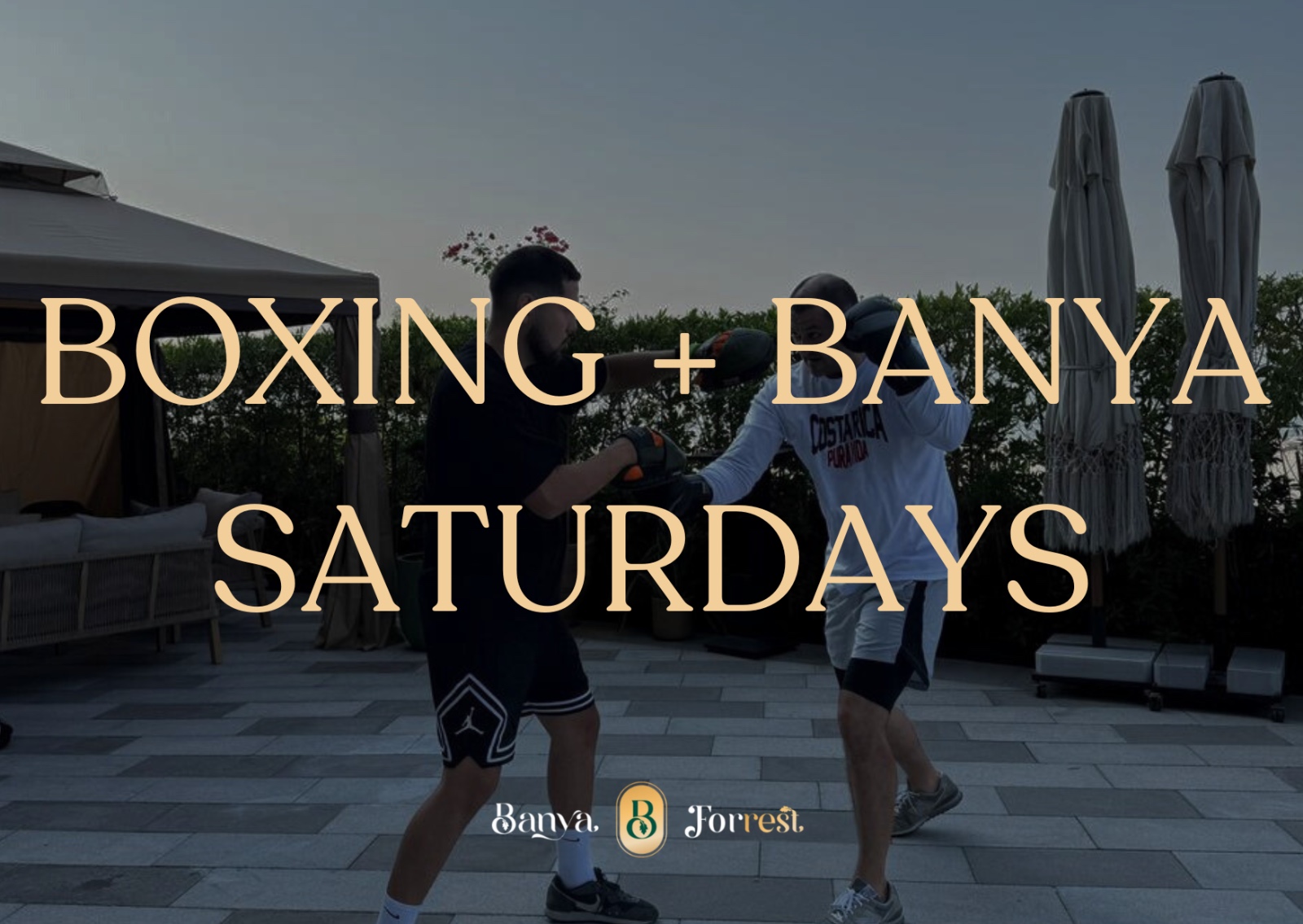 9AM BOXING + 3 HRS BANYA