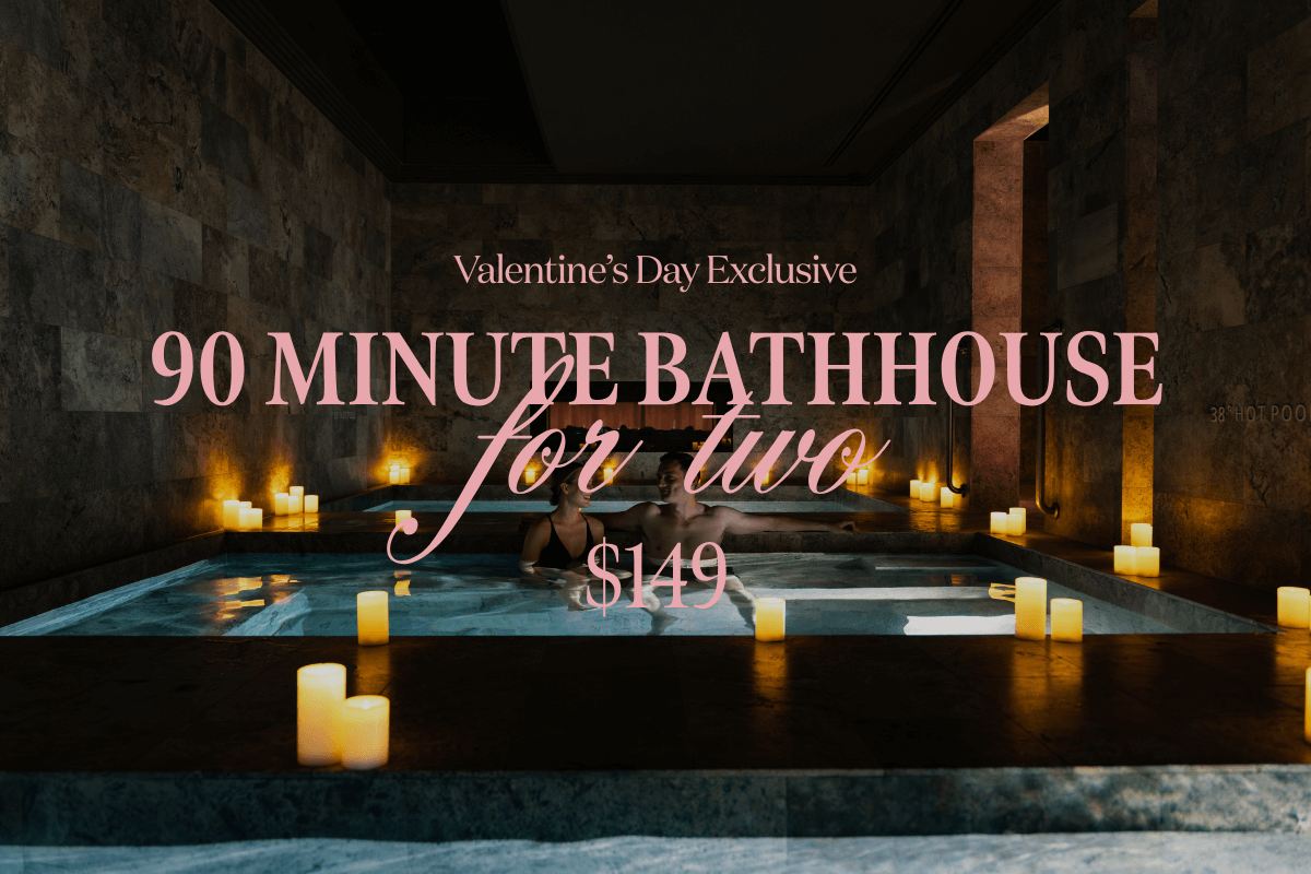 Valentine's Day Couples 90-Min Bathhouse Experience