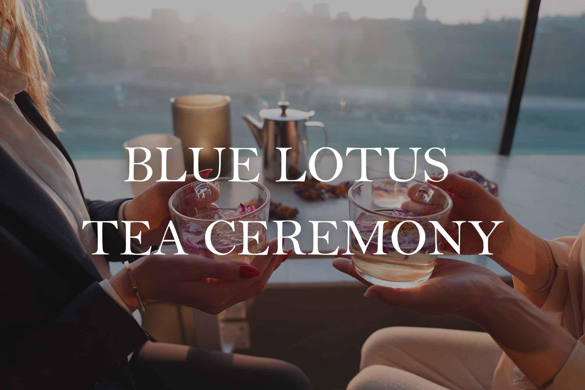 Spa & Blue Lotus | Tea ceremony | 22/3