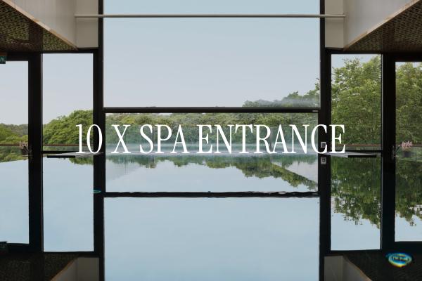 10 x Spa Entrance