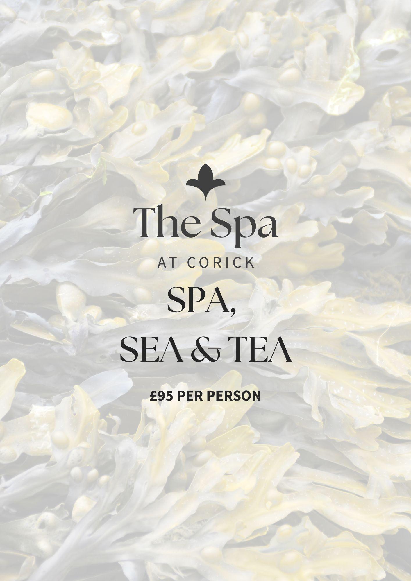Spa, Sea & Tea