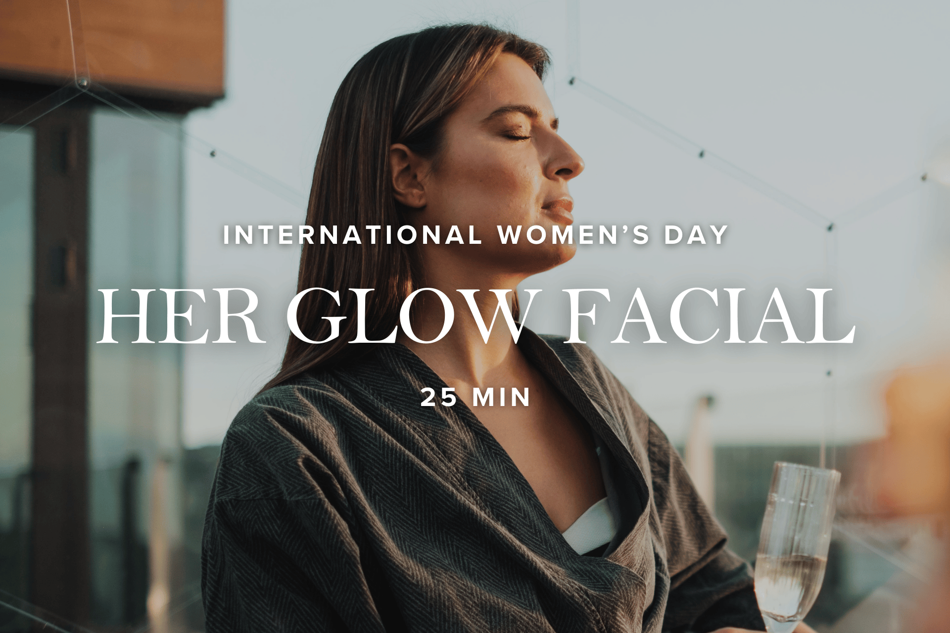 Her Glow Facial | Women's day | 8 march