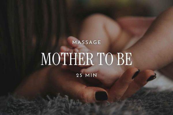 Mother to be | Massage | 25 min