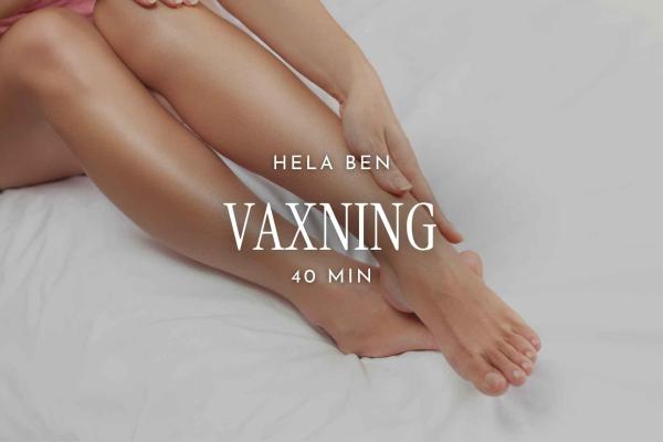 Vax Hela ben | 40 min