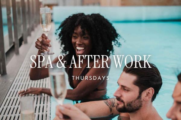 Spa & After Work | Thursdays