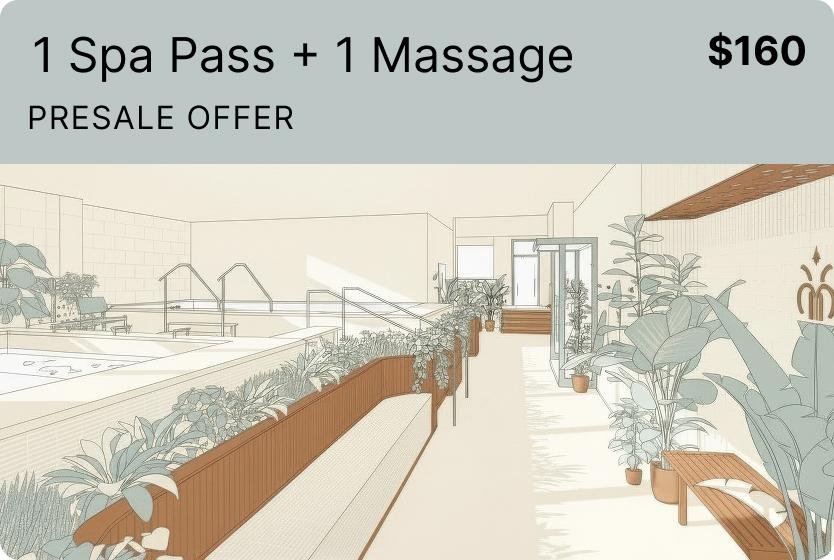 Presale: 1 Spa Pass + 1 Massage