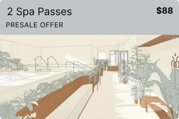 Presale: 2 Spa Passes at All's Well