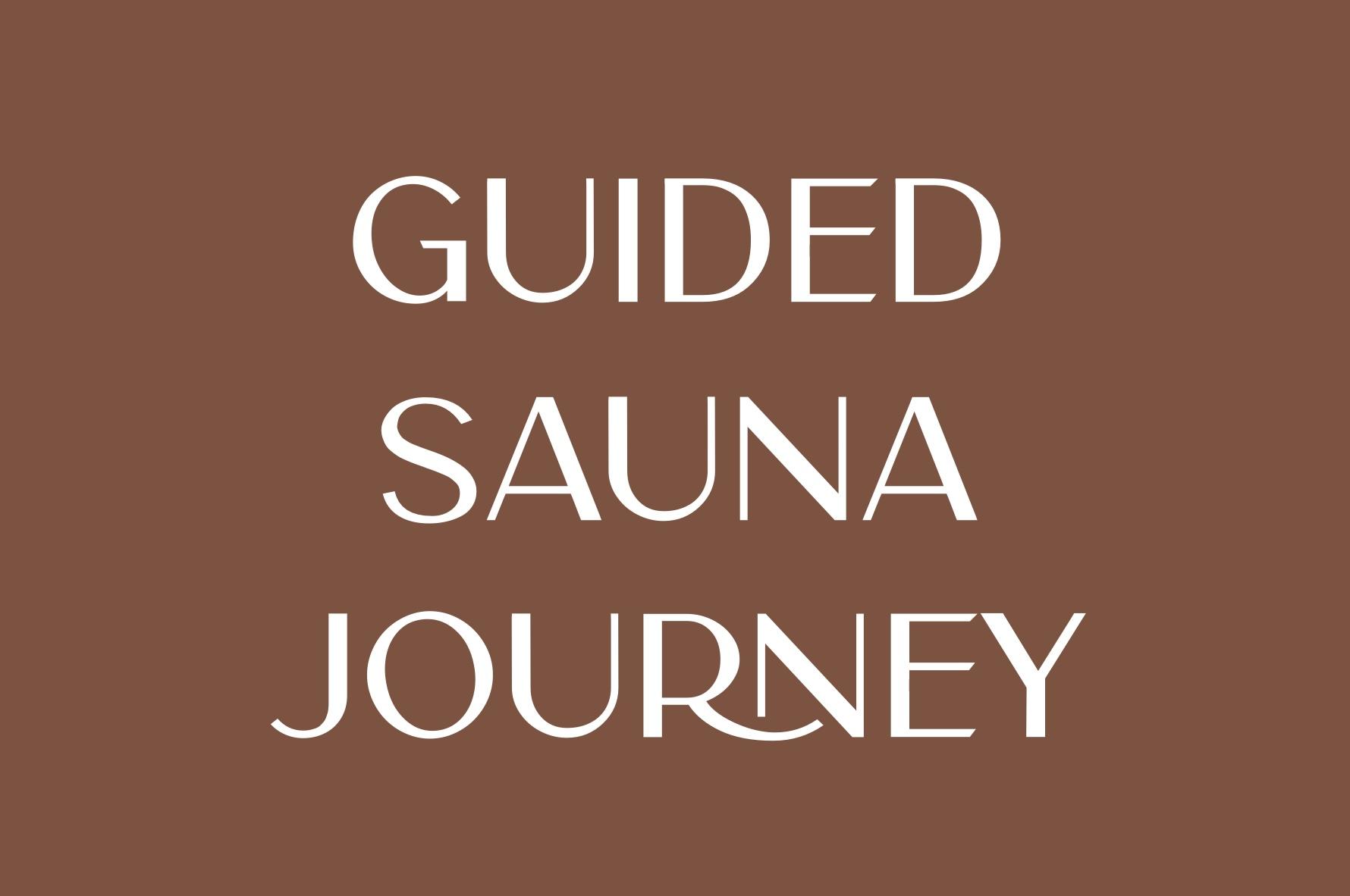 Complimentary First Visit - Guided Sauna Journey