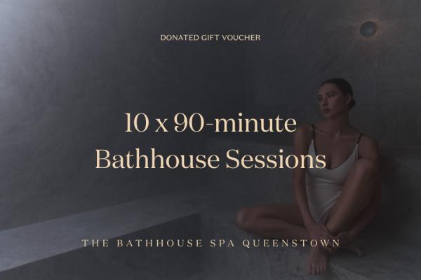 DONATION | 10x 90 Minute Bathhouse Session Bundle