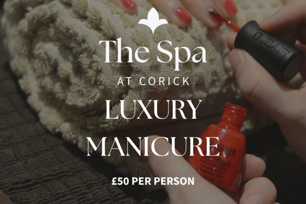 Luxury Manicure