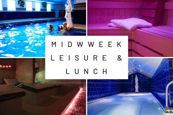 Midweek Leisure & Lunch
