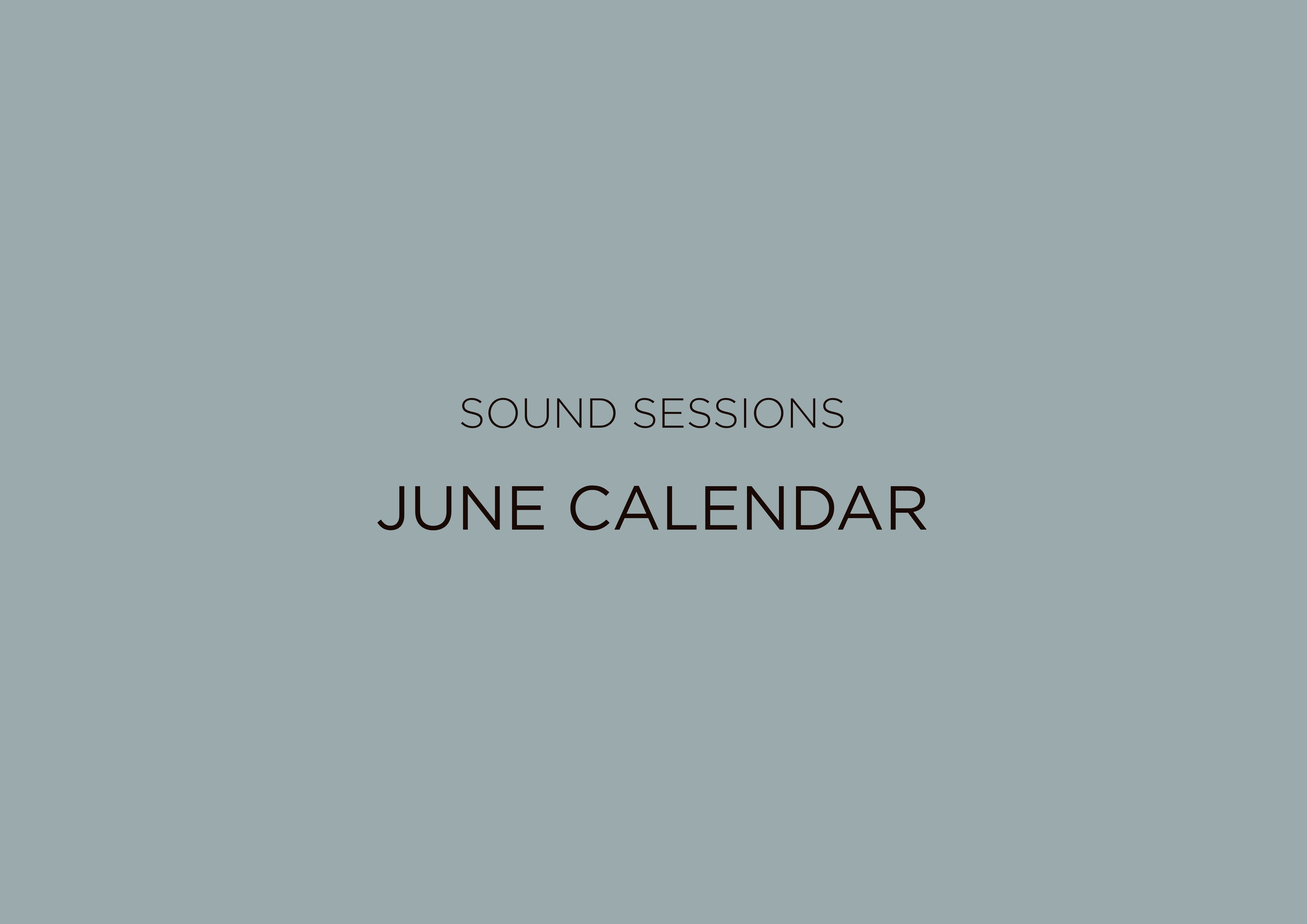 SOUND SESSION | June Calendar