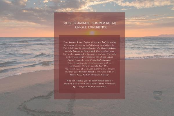 ROSE & JASMINE SUMMER RITUAL UNIQUE EXPERIENCE