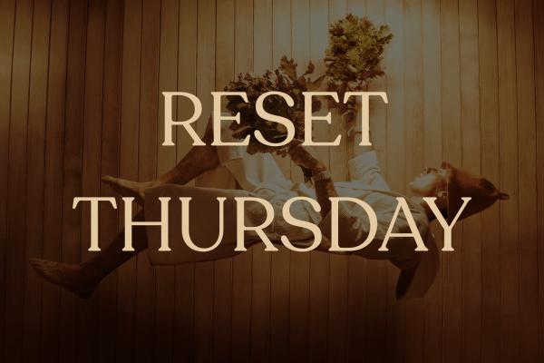 Reset Thursday