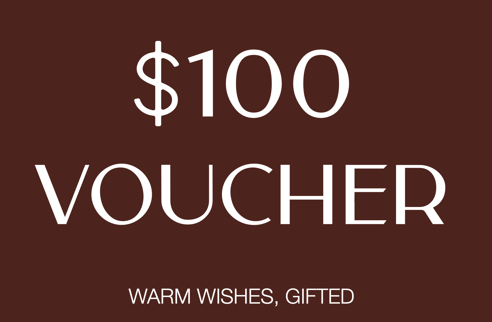 $100 Gift Voucher