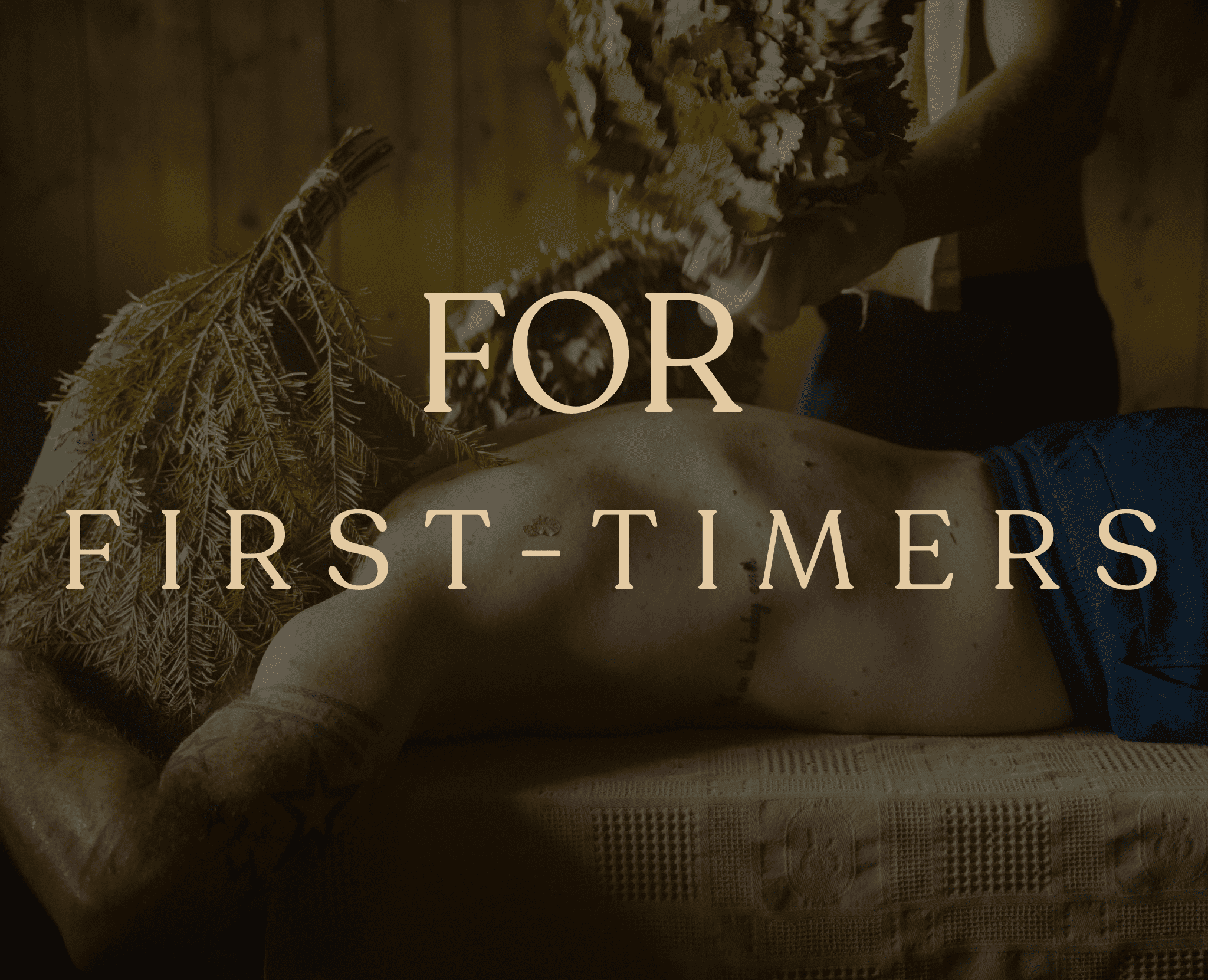 For FIRST-TIMERS