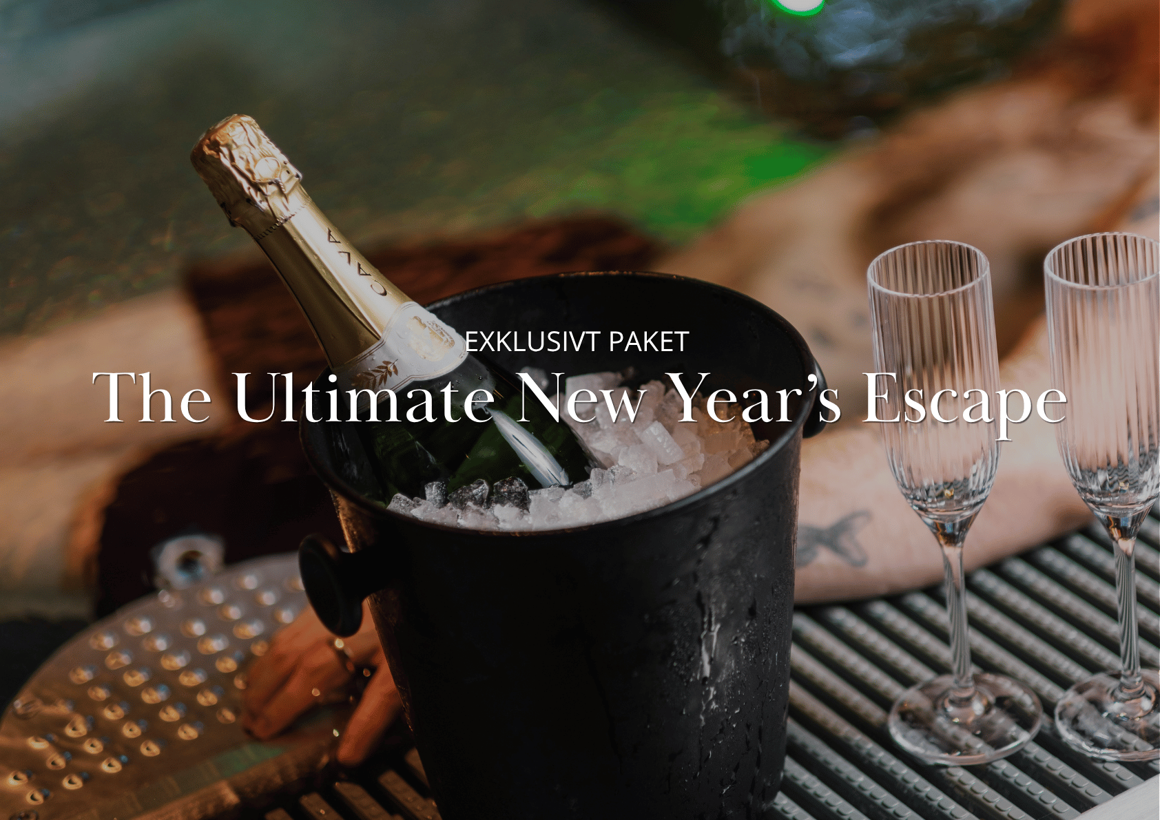 The Ultimate New Year’s Escape