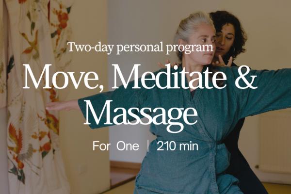 Move, Meditate & Massage for one - Enquiry
