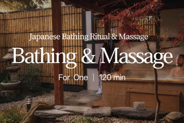 Japanese Bathing Ritual & Massage for one