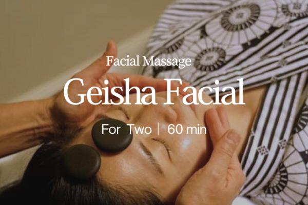 Geisha facial for two