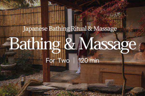 Japanese Bathing Ritual & Massage for two