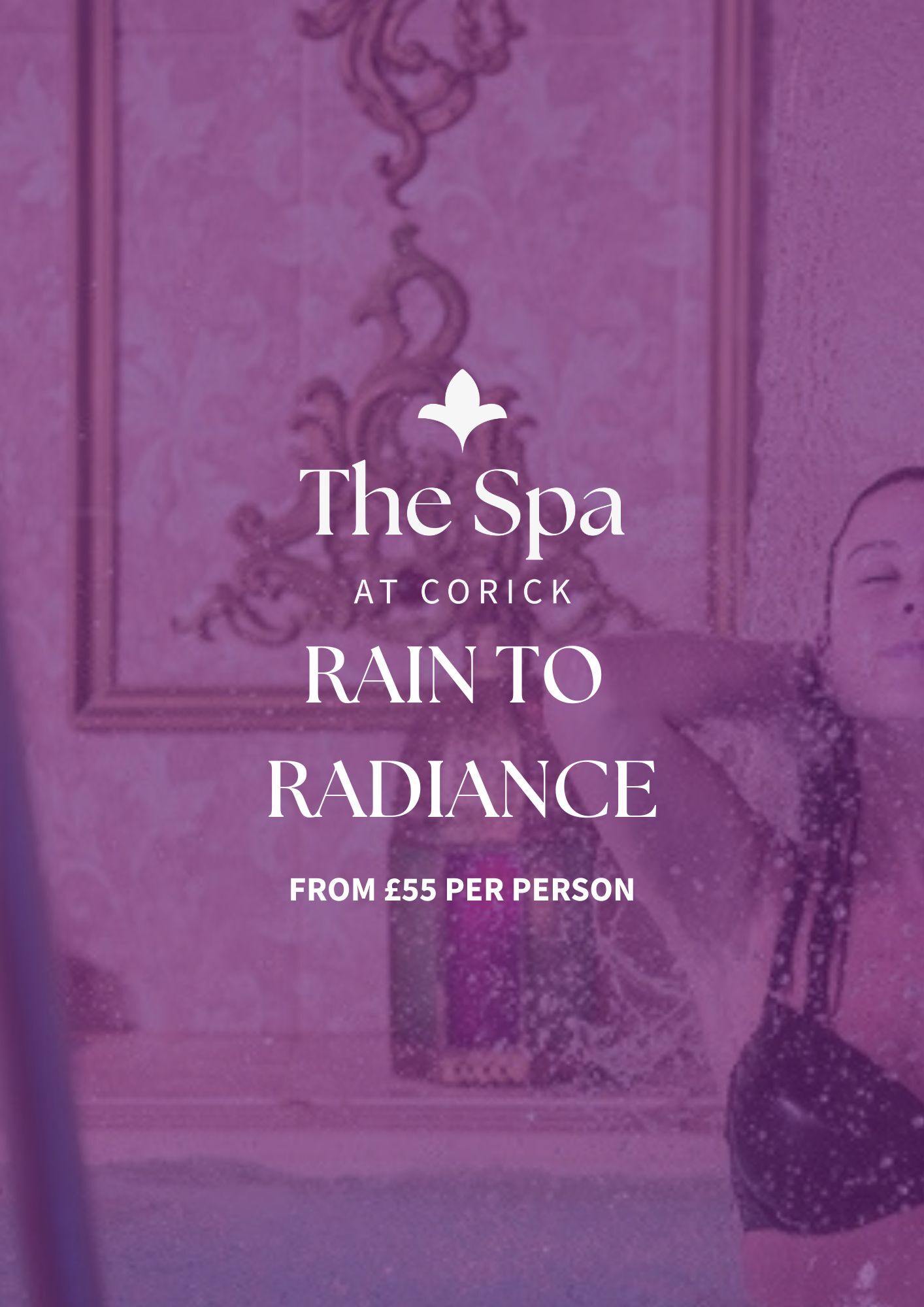 Rain to Radiance Spa Day